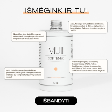 MÚII „Champagne” parfumuotas audinių minkštiklis, 750 ml (be dozatoriaus)